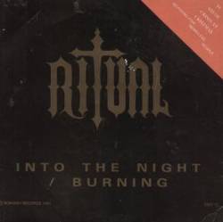 Ritual (UK) : Into the Night - Burning